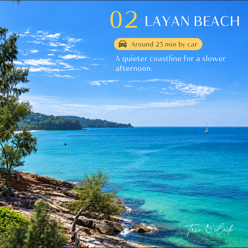 Layan Beach near Tree O'Clock Pool Villa Phuket